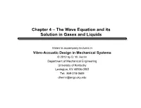 Chapter 4 – the Wave Equation and Its Solution in Gases and Liquids