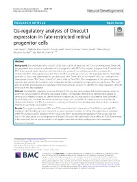 Cis-Regulatory Analysis of Onecut1 Expression in Fate-Restricted Retinal Progenitor Cells