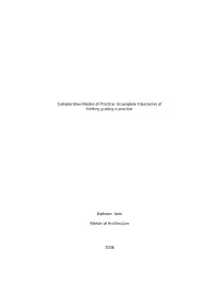 Collaborative Modes of Practice: Incomplete Trajectories of Thinking Guiding a Practice