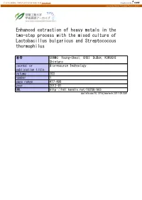 Enhanced Extraction of Heavy Metals in the Two-Step Process with the Mixed Culture of Lactobacillus Bulgaricus and Streptococcus Thermophilus