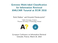 Extreme Multi-Label Classification for Information Retrieval XMLC4IR