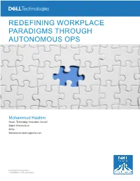 Redefining Workplace Paradigms Through Autonomous Ops