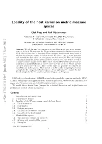 Locality of the Heat Kernel on Metric Measure Spaces