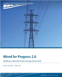 Wired for Progress 2.0 Building a National Clean-Energy Smart Grid