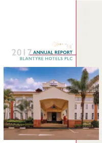 ANNUAL REPORT BLANTYRE HOTELS PLC BLANTYRE HOTELS PLC Annual Report 2017 2