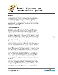 Lesson 3: a Systematic Look at the Incandescent Light Bulb