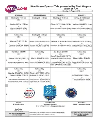 New Haven Open at Yale Presented by First Niagara ORDER of PLAY Sunday, 18 August 2013