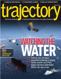 From Air, Sea, and Space, Geospatial Technology Is Helping Nations Monitor One of Their Biggest and Most Understated Threats: the Open Ocean