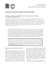 Integrating Ecosystem Engineering and Food Webs