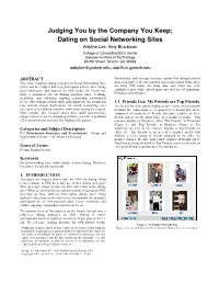 Judging You by the Company You Keep: Dating on Social Networking