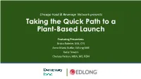 Taking the Quick Path to a Plant-Based Launch