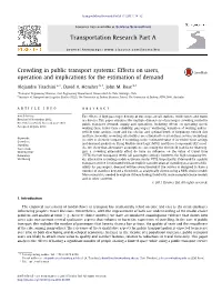 Crowding in Public Transport Systems: Effects on Users, Operation and Implications for the Estimation of Demand