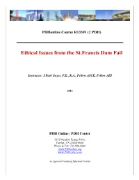 Ethical Issues from the St.Francis Dam Fail