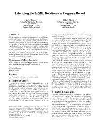 Extending the Sigml Notation – a Progress Report