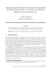 Modern Czech Logic: Vopenka and Hajek, History and Background
