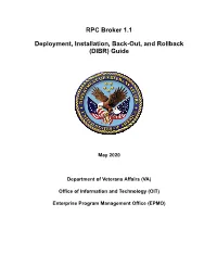 RPC Broker 1.1 Deployment, Installation, Back-Out, and Rollback Ii May 2020 (DIBR) Guide