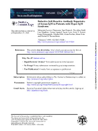 Syndrome of Serum Igm in Patients with Hyper-Igm Defective Self
