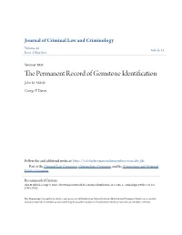 THE PERMANENT RECORD of GEMSTONE IDENTIFICATION* John M