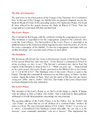 The Rite of Communion We Now Move to the Third Section of the Liturgy Of