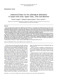 Anatomical Bases for the Radiological Delineation of Lymph Node Areas. Upper Limbs, Chest and Abdomen