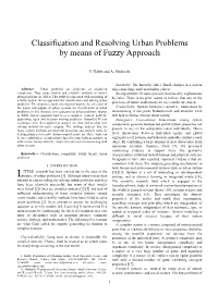 Classification and Resolving Urban Problems by Means of Fuzzy Approach