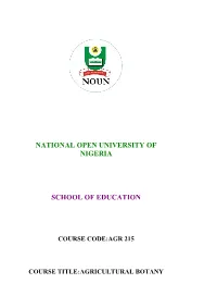 Course Code:Agr 215 Course Title:Agricultural Botany