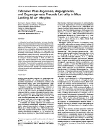 Extensive Vasculogenesis, Angiogenesis, and Organogenesis Precede Lethality in Mice Lacking All V Integrins