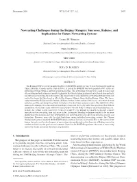 Nowcasting Challenges During the Beijing Olympics: Successes, Failures, and Implications for Future Nowcasting Systems