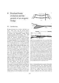 8 Foreland Basin Evolution and the Growth of an Orogenic Wedge