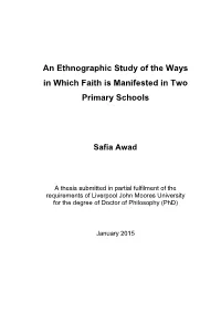 An Ethnographic Study of the Ways in Which Faith Is Manifested in Two Primary Schools