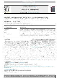 How Much Do Consumers Really Value Air Travel On-Time Performance, and to What Extent Are Airlines Motivated to Improve Their On-Time Performance?