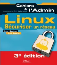 Linux. Sécuriser Un Réseau