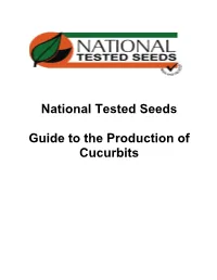 National Tested Seeds Guide to the Production of Cucurbits