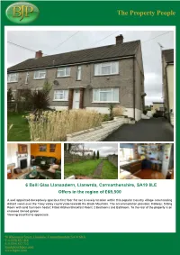 Offers in the Region of £69500 6 Beili Glas Llansadwrn, Llanwrda