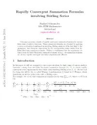 Rapidly Convergent Summation Formulas Involving Stirling Series