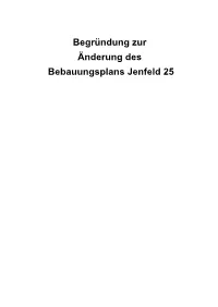 Begründung Zur Änderung Des Bebauungsplans Jenfeld 25