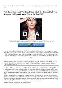 Download the Diva Rules: Ditch the Drama, Find Your Strength, and Sparkle Your Way to the Top PDF