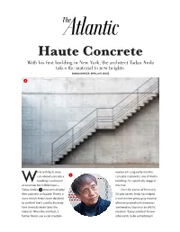 Haute Concrete with His First Building in New York, the Architect Tadao Ando Takes the Material to New Heights
