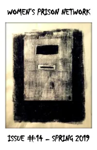 ISSUE #14 – SPRING 2019 Spring 2019 Women's Prison Network Issue #14