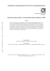 Toward the Limits of Matter: Ultra-Relativistic Nuclear Collisions at CERN