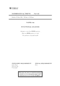 MATHEMATICAL TRIPOS Part III PAPER 106 FUNCTIONAL ANALYSIS