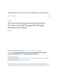 Evaluating the Medical Necessity of Gender Reassignment Through International Standards Chad Ayers