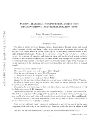 Purity, Algebraic Compactness, Direct Sum Decompositions, And