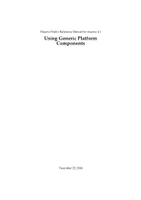 Using Generic Platform Components