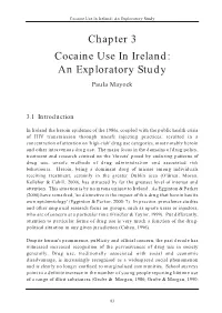 Cocaine Use in Ireland: an Exploratory Study