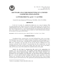 Software Analysis for Setting up a Unified Communication System
