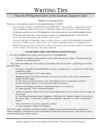 WRITING TIPS from the Writing Instructors at the Academic Support Center