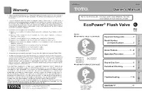 Ecopower® Flush Valve and in Order to Alert You Possible Personal Injury and Damage to Your Property