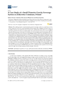 A Case Study of a Small Diameter Gravity Sewerage System in Zolkiewka Commune, Poland