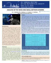 Analysis of the Main and Small Meteor Showers M